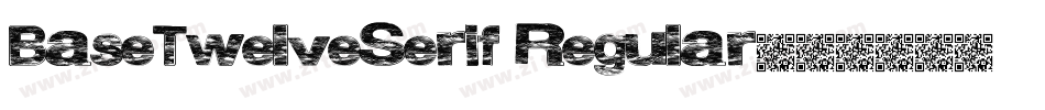 BaseTwelveSerif Regular字体转换
